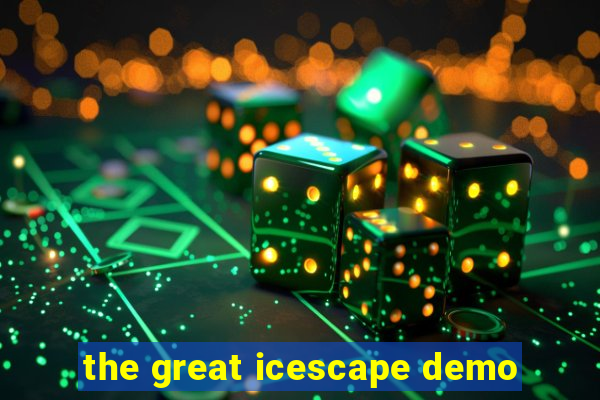 the great icescape demo